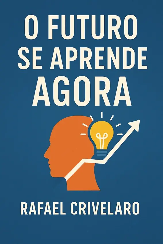 O futuro se aprende agora